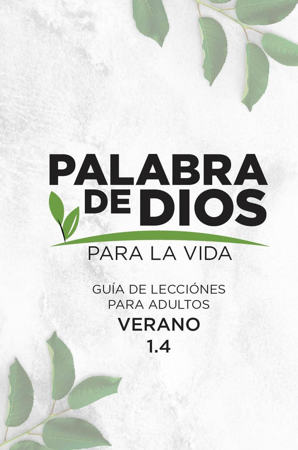 La Palabra de Dios para la Vida 1.4 (Verano) - Pentecostal Publishing House