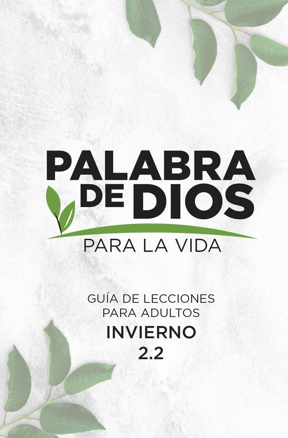 La Palabra de Dios para la Vida 2.2 (Verano)