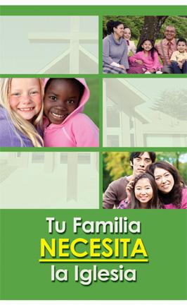 Tratado - Tu Familia Necesita la Iglesia (paquete de 100)