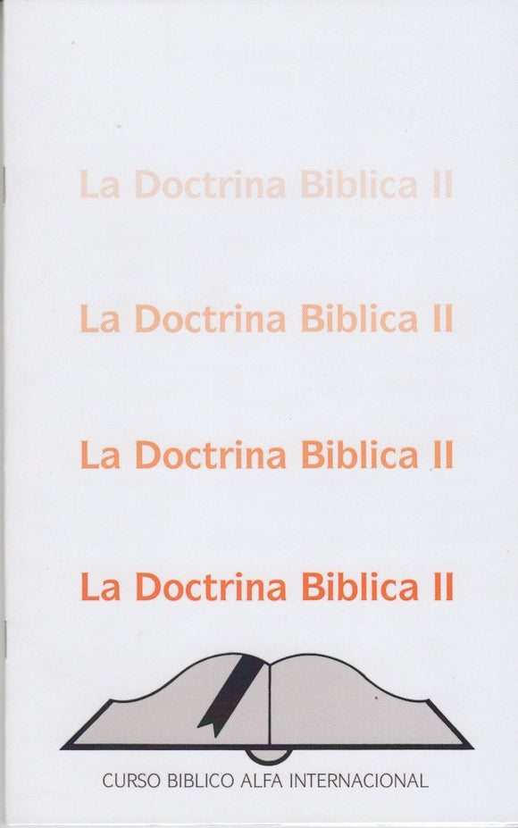 La Doctrina Bíblica II -  (curso Bíblico Alfa Internacional)