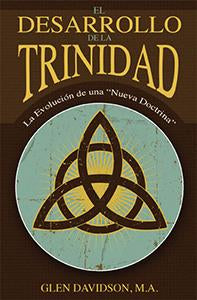El Desarrollo De La Trinidad (libro digital)