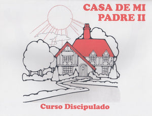 Casa De Mi Padre II - Curso Discipulado (mini gráfico)