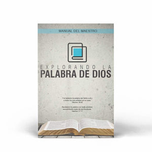 Explorando la Palabra de Dios Manual de Maestro (eBook) - Pentecostal Publishing House