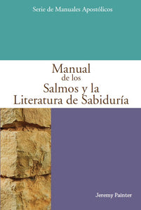 Manual de los Salmos y la Literatura de Sabiduría (libro digital)