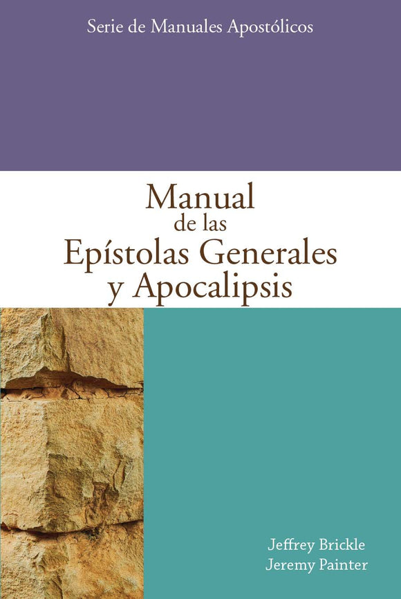 Manual de las Epístolas Generales y Apocalipsis